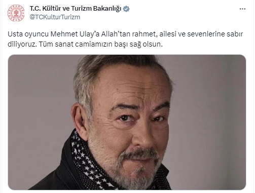 Kültür ve Turizm Bakanlığı’ndan oyuncu Mehmet Ulay için taziye mesajı