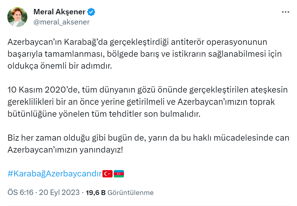 Akşener: “Azerbaycan’ımızın toprak bütünlüğüne yönelen tüm tehditler son bulmalıdır”