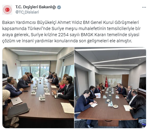 Bakan Yardımcısı Yıldız, Suriye meşru muhalefetinin temsilcileriyle bir araya geldi