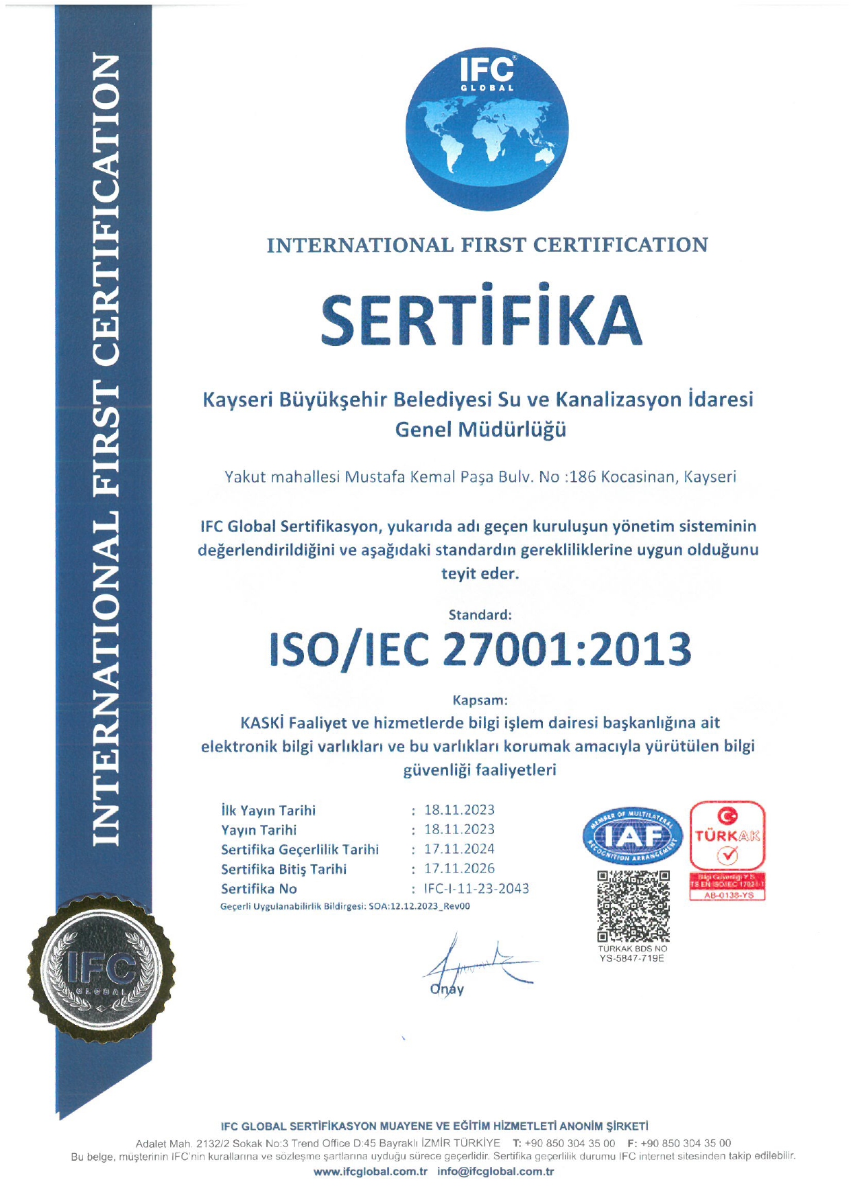 KASKİ, ‘ISO/IEC 27001 Sertifikası’ ile bilgi güvenliğini tescilledi