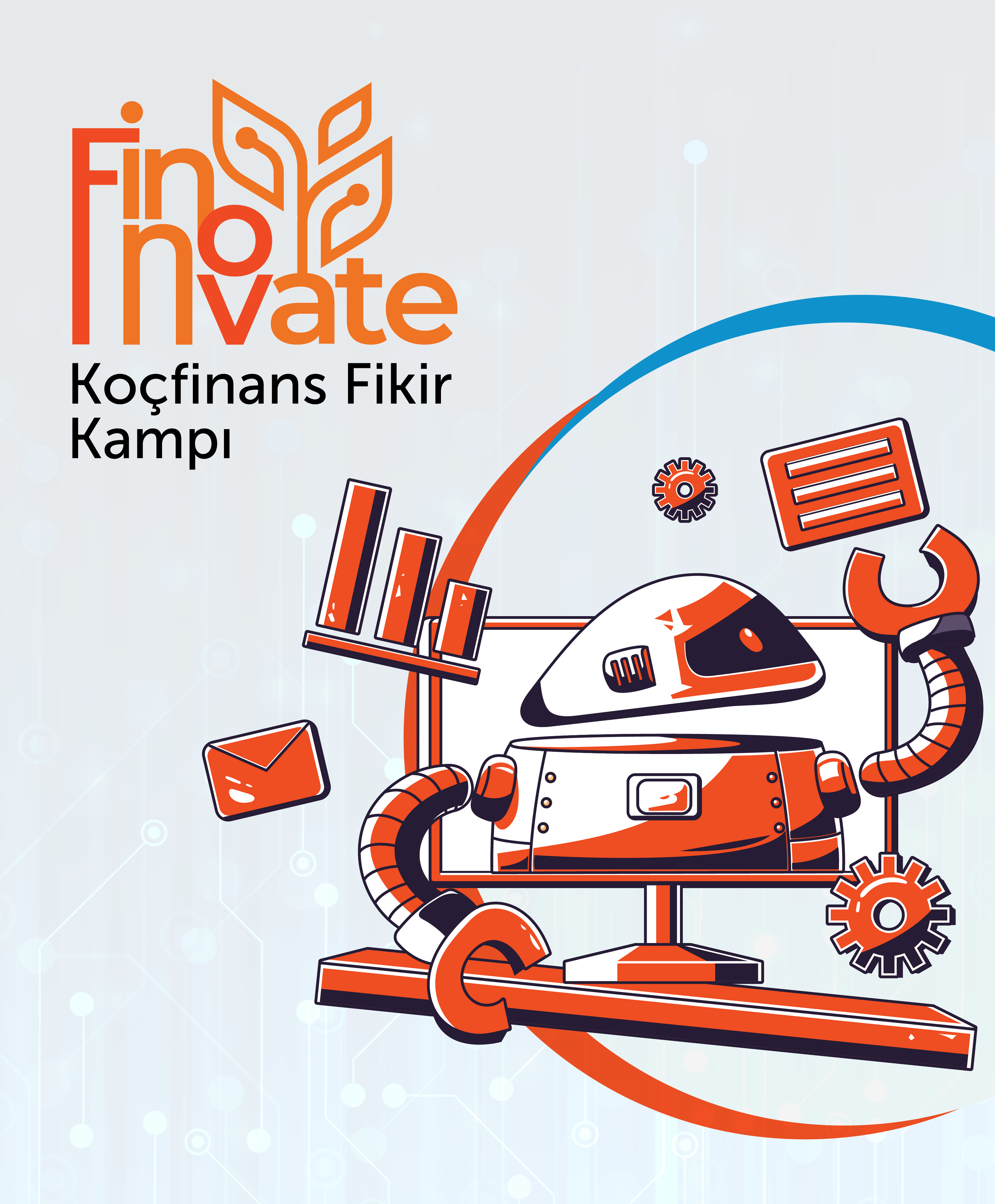 Geleceğin finans dünyasına inovatif bakış: “Finnovate” Koçfinans Fikir Kampı