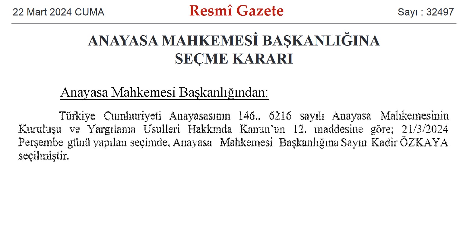 AYM Başkanlığına Kadir Özkaya’nın seçilmesi kararı Resmi Gazete’de