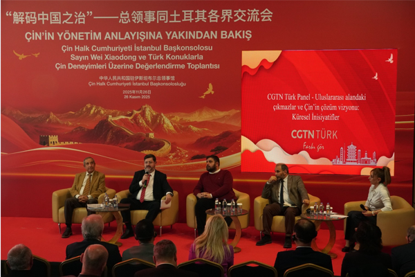 “Çin’in Yönetim Anlayışına Yakından Bakış” Toplantısı İstanbul’da düzenlendi