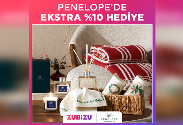 ZUBİZU’lulara PENELOPE’den yılbaşı alışverişlerine özel yüzde 10 hediye ayrıcalığı