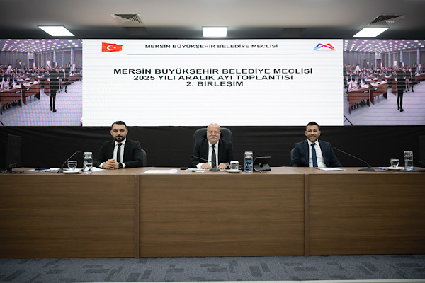 Mersin Büyükşehir Belediye Meclisi 2. Birleşimi yapıldı