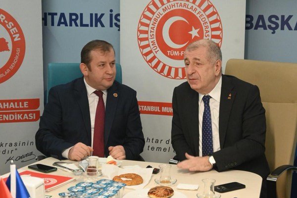 Özdağ’dan, Tüm İstanbul Muhtarlar Federasyonu’na ziyaret