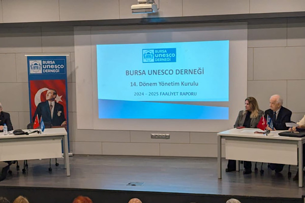Bursa UNESCO Derneği 15. Olağan Genel Kurulu gerçekleştirildi