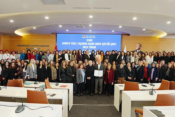 Alanya’da Kadın-Erkek Eşitliği Şartı imzalandı