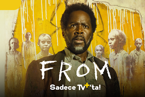 TV+’ın FROM dizisine çarpıcı iletişim