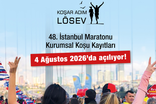 Koşar Adım LÖSEV Takımı ile 48. İstanbul Maratonu’nda iyiliğe koşun