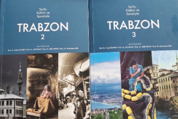 Trabzon’un tarihi ve kültürü 3 ciltlik eserde toplandı