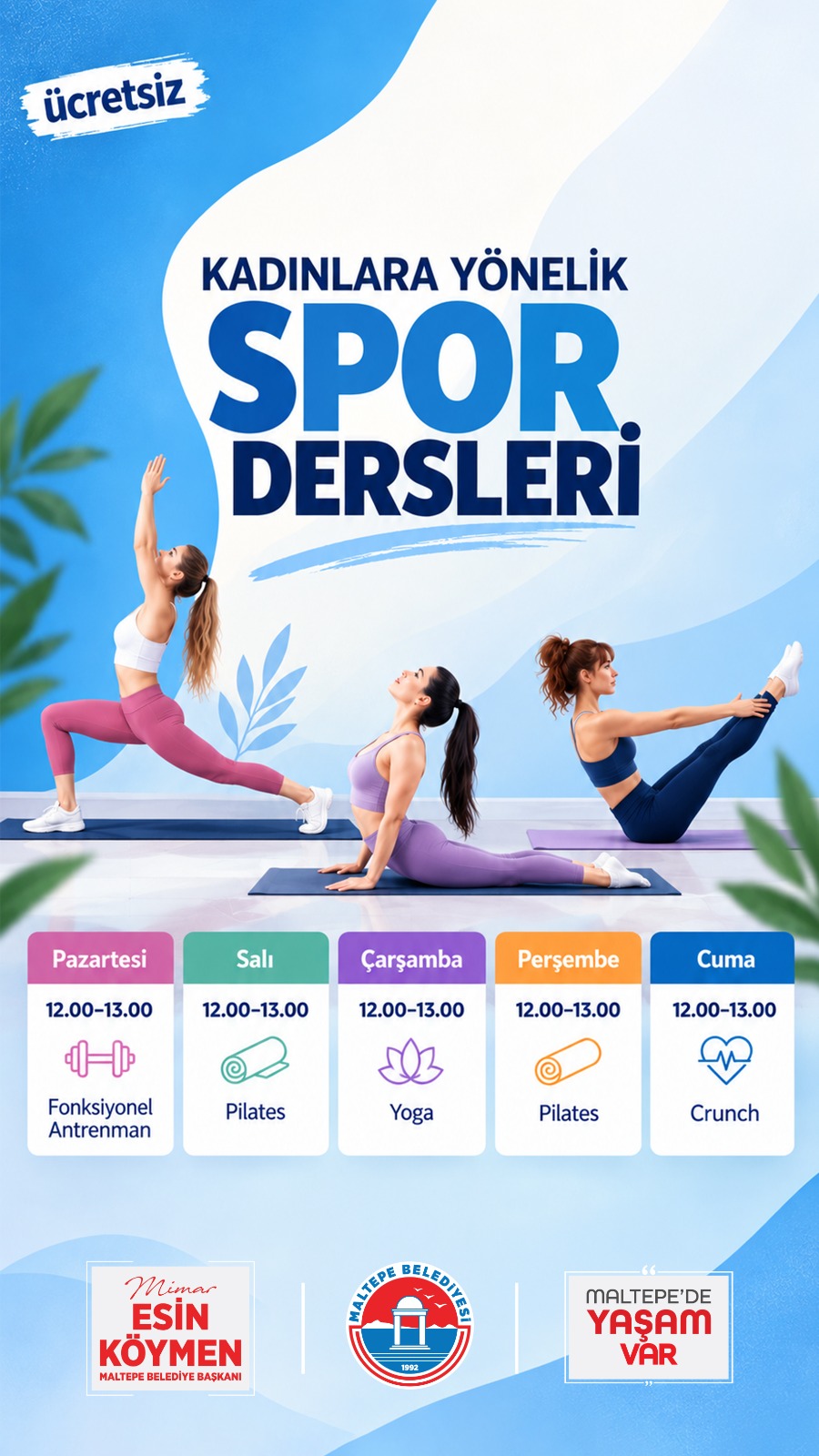 Maltepe’de kadınlara ücretsiz spor dersleri düzenlenecek