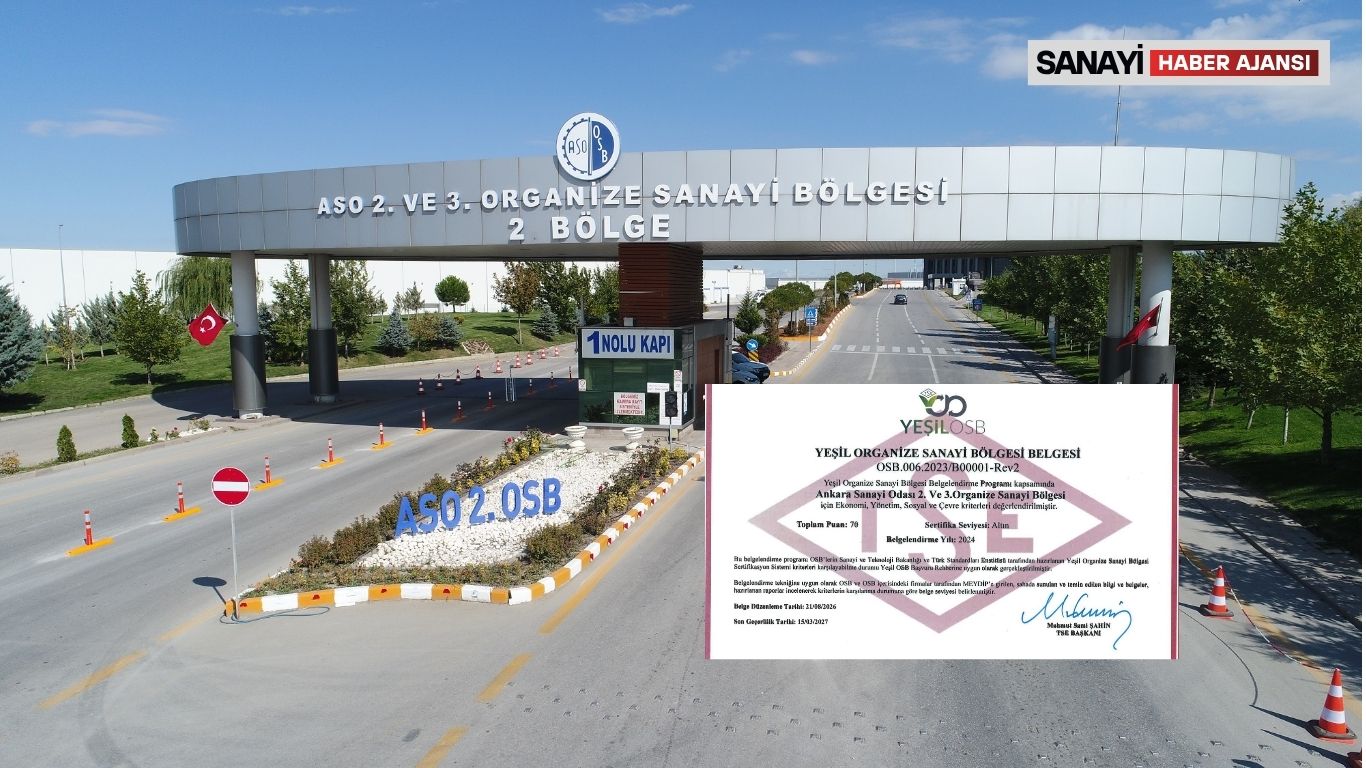 ASO 2. ve 3. OSB, Yeşil Dönüşümde Altın Seviyeye Ulaştı
